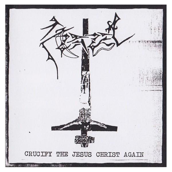 Azazel – Crucify The Jesus Christ Again CD